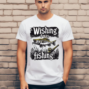 Önskar att jag fiskade t shirt