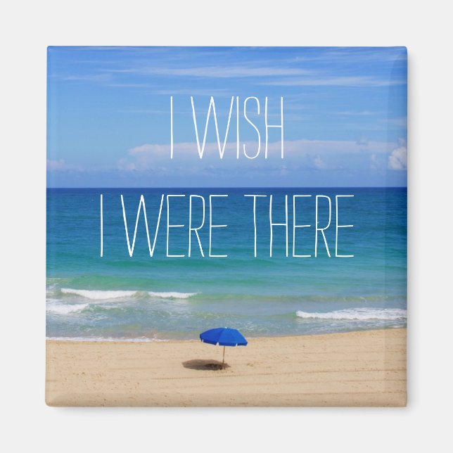 Önskar att jag var där - Blue Beach Umbrella Magnet (Framsidan)