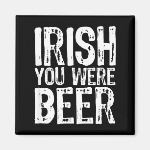 Önskar du var öl rolig St. Patrick's Day Magnet