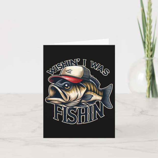 Önskar jag var fiske Roligt fiske Fiskare Far Kort (Framsida)