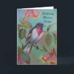 Önskemål, Siste, söt, rödbrast fågel. Kort<br><div class="desc">Söt,  rödbröst fågel,  sitta på blommor visas på födelsedagspressen hälsning för en syster.</div>