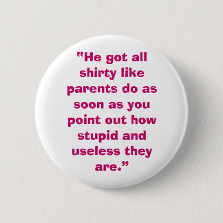 Onyttiga föräldrar knapp