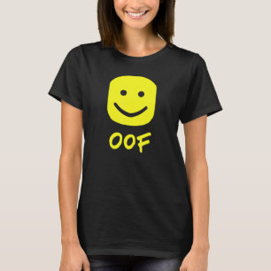 Oof-minne inte för noobs t shirt