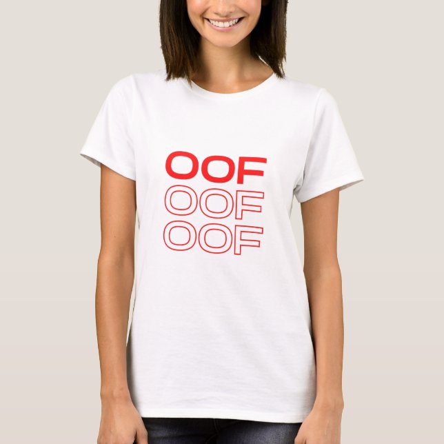 Oof Roblox Funny Memine Red Font T Shirt (Framsida)