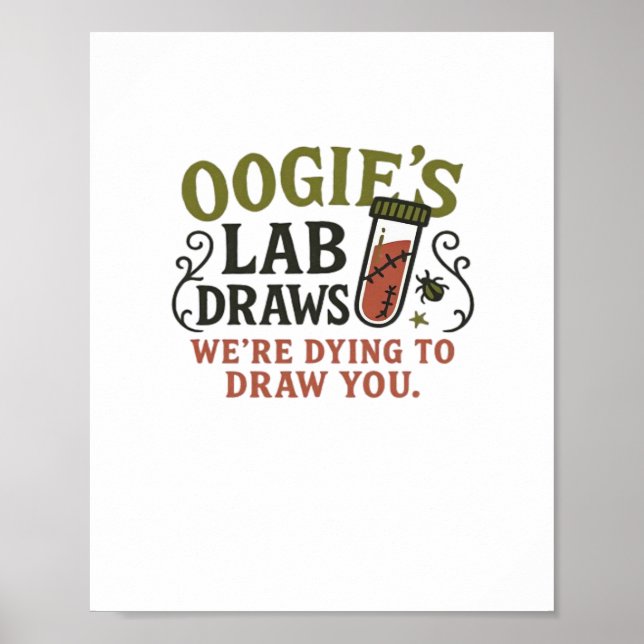 Oogies lab Draws - Funny Halloween Phlebotomist & Poster (Framsidan)