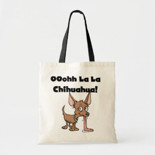 Oohh La Chihuahua T-shirts and Gifts Tygkasse