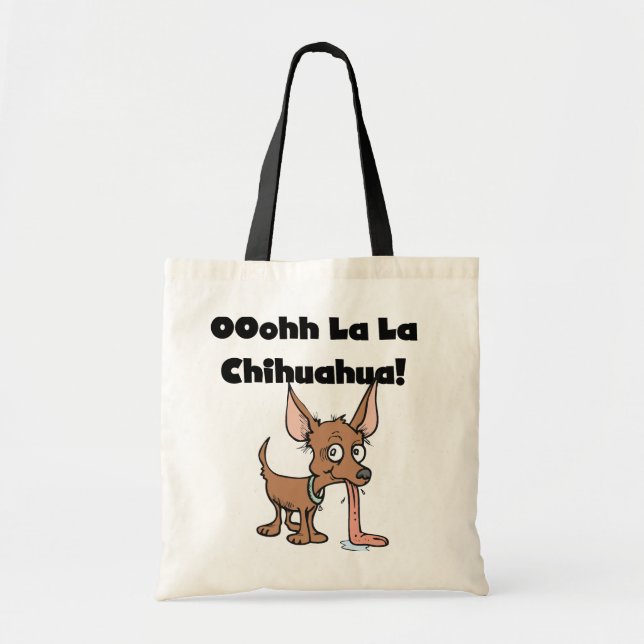 Oohh La Chihuahua T-shirts and Gifts Tygkasse (Framsidan)