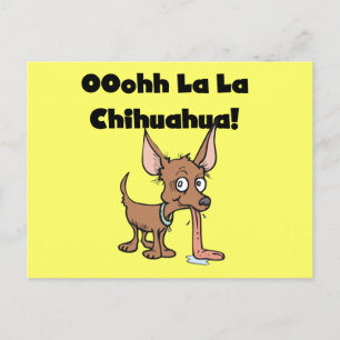 Oohh La Chihuahua T-shirts and Gifts Vykort