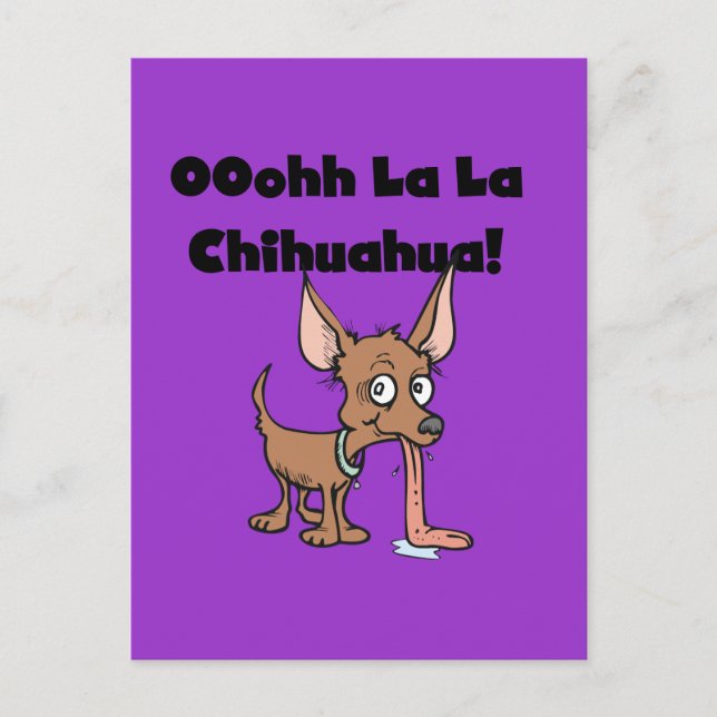 Oohh La Chihuahua T-shirts and Gifts Vykort (Framsida)
