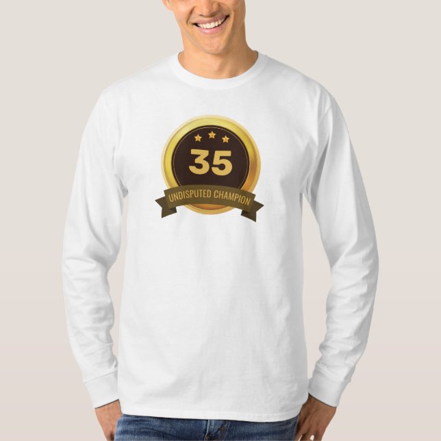 Oomtvistad mästare - födelsedag t shirt (Framsida)