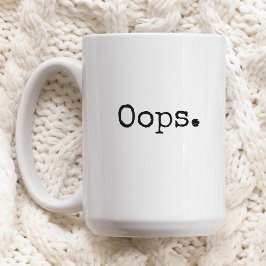 Oops Coffee Mug Funny Gift for Women or Friends Kaffemugg