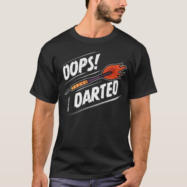 Oops I Darwn - Lustigt mörkt spelare - Dartboard T Shirt (Framsida)