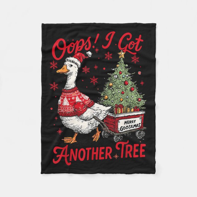 Oops I Got Another Tree Funny Christmas Silly Goos Fleecefilt (Framsidan)