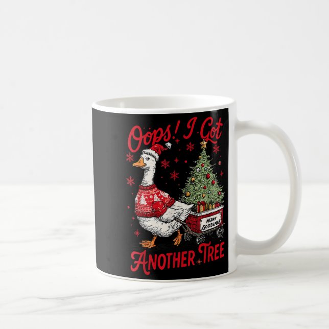 Oops I Got Another Tree Funny Christmas Silly Goos Kaffemugg (Höger)
