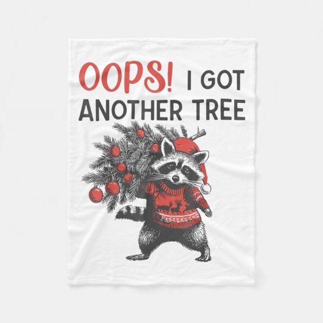 Oops I Got Another Tree Funny Raccoon Christmas Qu Fleecefilt (Framsidan)