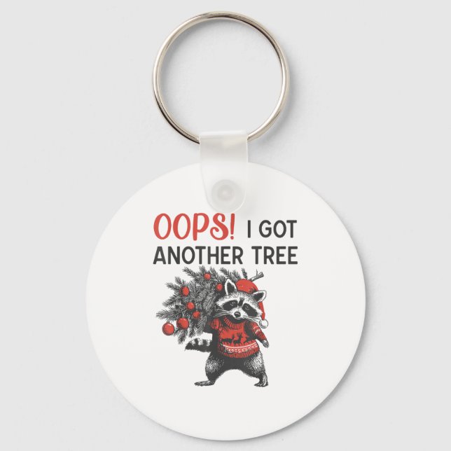 Oops I Got Another Tree Funny Raccoon Christmas Qu Nyckelring (Framsida)