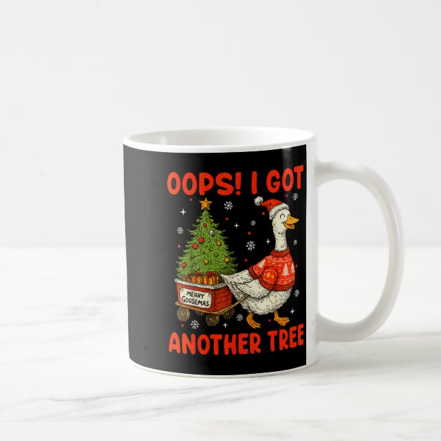 Oops I Got Another Tree Merry Goosemas Silly Goose Kaffemugg (Höger)