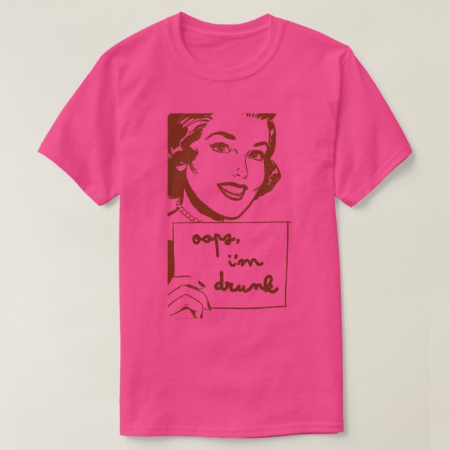 Oops Im Drunk T Shirt (Design framsida)