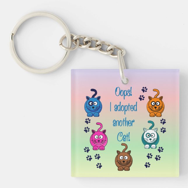 Oops!  Jag adopterade en annan katt!  Keychain (Framsidan)