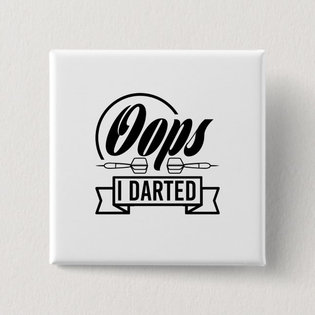 Oops jag Darted Knapp (Framsida)