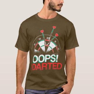 Oops jag Dary Dart Player T Shirt