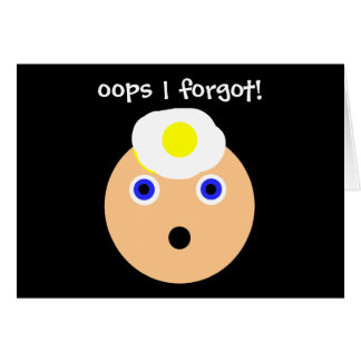 oops!  Jag glömde! Hälsningskort