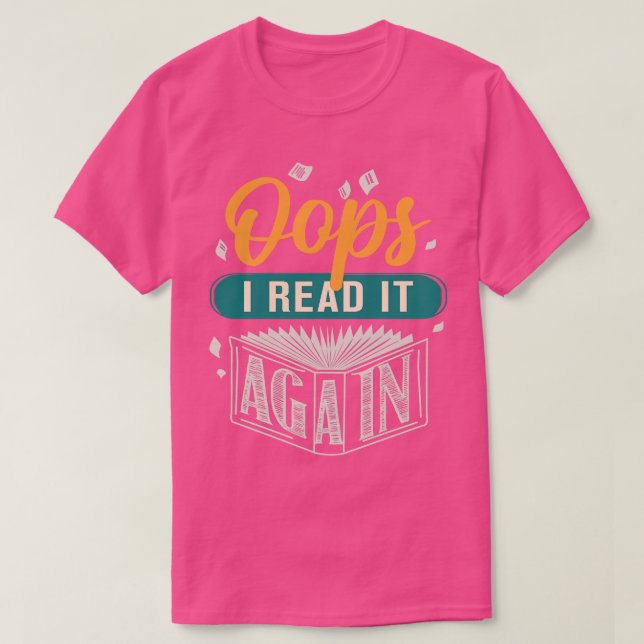 Oops jag läste om Bok Älskare Gift T Shirt (Design framsida)