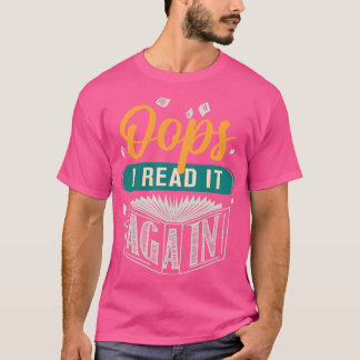 Oops jag läste om Bok Älskare Gift T Shirt