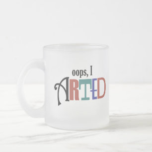 Oops mugg för I Arted