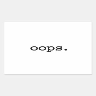 oops. rektangulärt klistermärke
