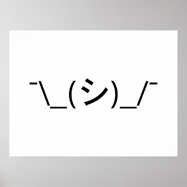 Oops Shrug Emoticon ¯\_(シ)_/ natjapanska Kaomoji Poster (Framsidan)