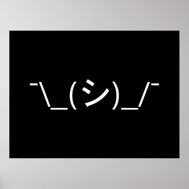 Oops Shrug Emoticon ¯\_(シ)_/ natjapanska Kaomoji Poster (Framsidan)