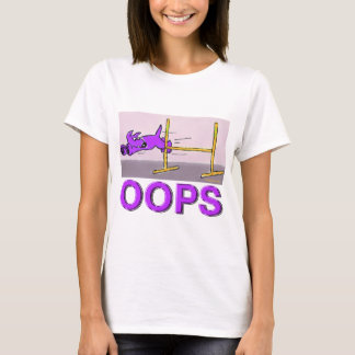 OOPS! T-SHIRT