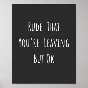 Oordning som du Lämnar men okej - nytt jobb, Poster