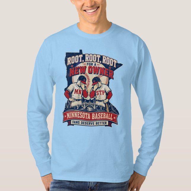 Oot för en ny ägare Minnesota Baseball Fan Tee (Framsida)