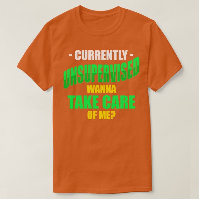 Oövervakad vill ta mig t shirt (Design framsida)