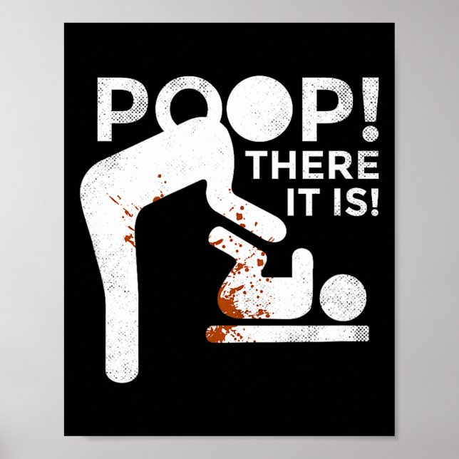 Op There It Is Mom Dad Baby Diaper Changing Funny  Poster (Framsidan)