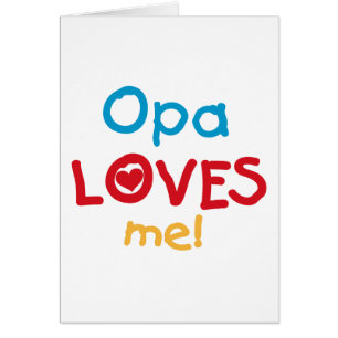 Opa älskar mig T-tröja och gåvor Hälsningskort