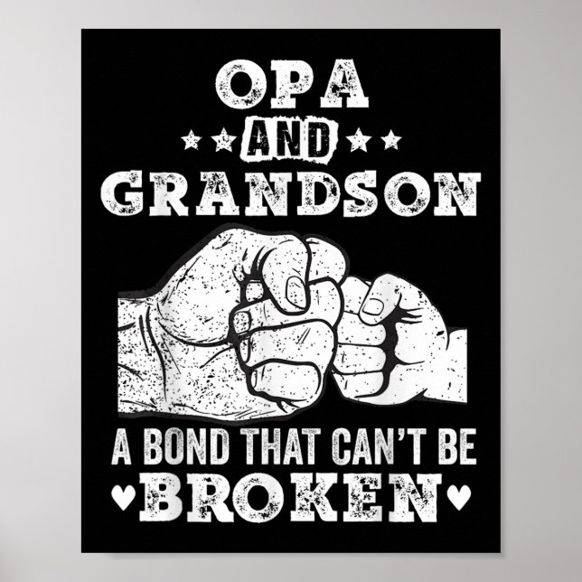 Opa And Grandson A Bond That Cant Be Broken Grandp Poster (Framsidan)