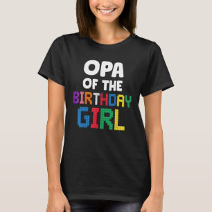 Opa från Birthday Girl Master Builder Bricks Blo T Shirt