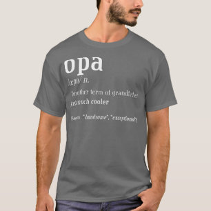 Opa Grandfather , Definition Roligt Tee 