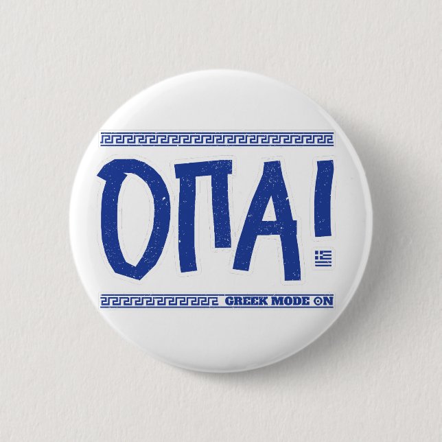 OPA! Grekiskt läge på: Funny Greece Souvenir Knapp (Framsida)