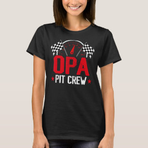 Opa Pit Crew Tävling Födelsedagsfest Tävla Family T Shirt