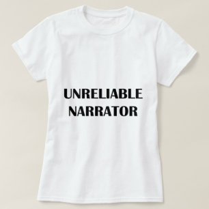 Opålitlig berättare tee shirt