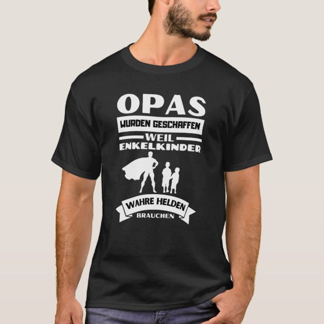 Opas, mein Opa is ekollin, superhållen T Shirt (Framsida)
