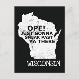 Ope Sneak tidigare Ya där Wisconsin Karta Quote Bl Vykort