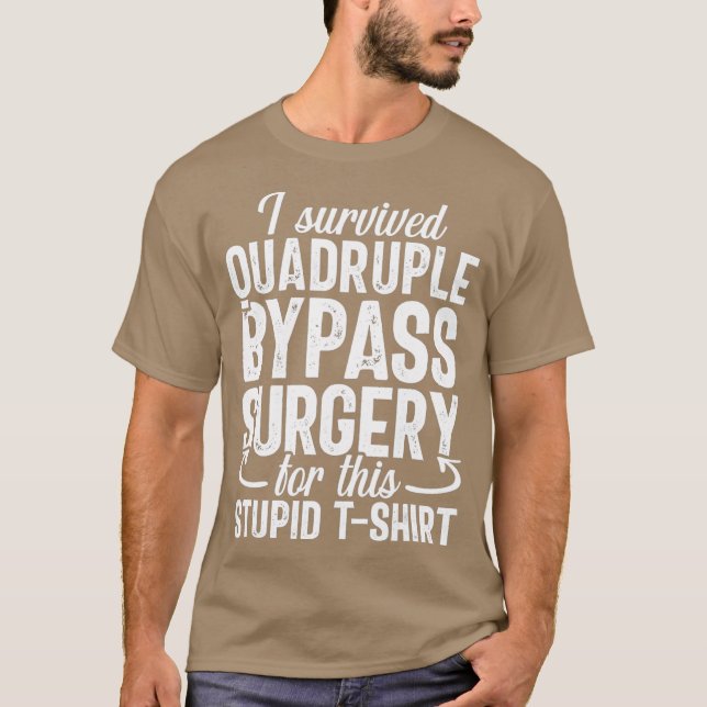 Open Heart Quadrupt Bypass Surgery Gag T Shirt (Framsida)