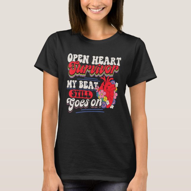 Open Heart Surgery Bypass Awareness Heart There Is T Shirt (Framsida)