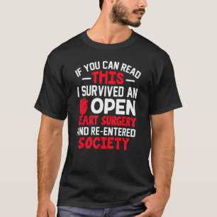 Open Heart Survivor Bypass Heart T Shirt