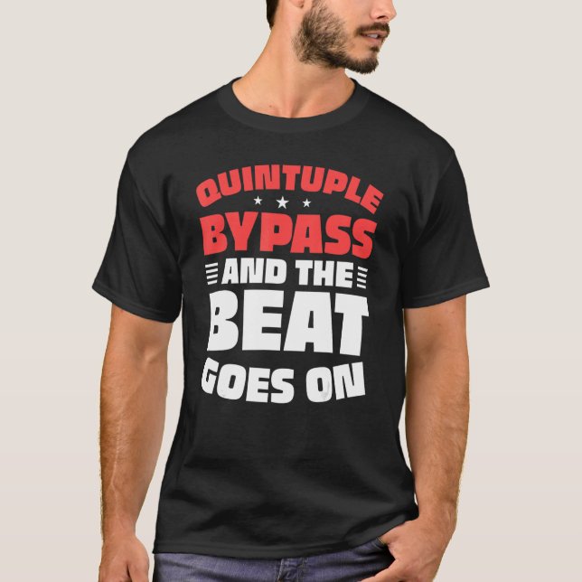 Open Heart Survivor Quintuple Bypass Hear T Shirt (Framsida)